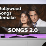 Top 10 Worst Bollywood Songs Remake That Had Gone Way Too Far